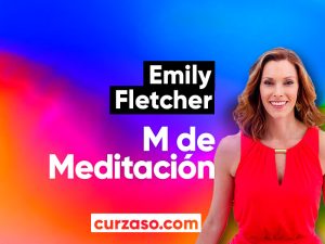 M de Meditación - Emily Fletcher
