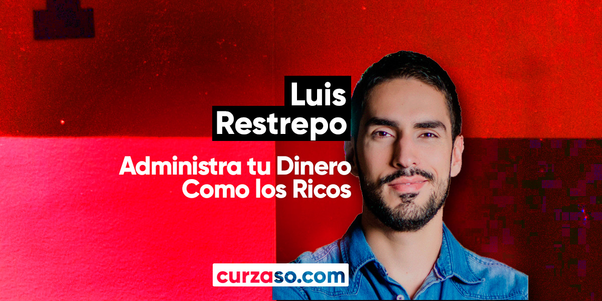 Descargar Administra tu dinero como los ricos - Luis Restrepo