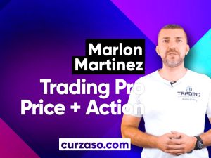 Descargar Trading Pro Price + Action - Marlon Martinez