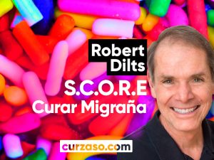 Descargar S.C.O.R.E Curar Migraña - Robert Dilts